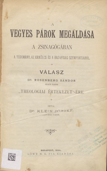 A vegyes p&aacute;rok meg&aacute;ld&aacute;sa a zsinag&oacute;g&aacute;ban