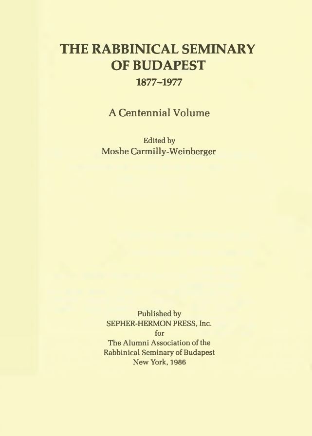 The Rabbinical Seminary of Budapest, 1877-1977