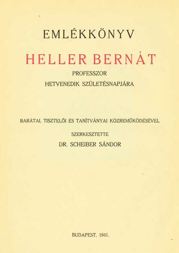Eml&eacute;kk&ouml;nyv Heller Bern&aacute;t hetvenedik sz&uuml;let&eacute;snapj&aacute;ra