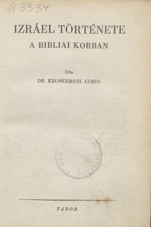 Izr&aacute;el t&ouml;rt&eacute;nete a bibliai korban