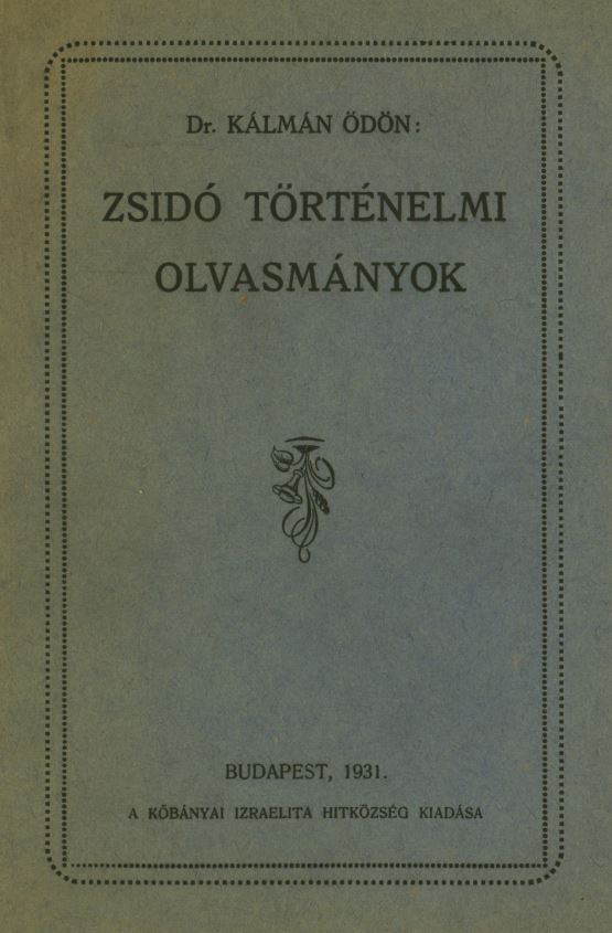 Zsid&oacute; t&ouml;rt&eacute;nelmi olvasm&aacute;nyok
