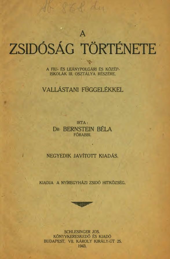 A zsid&oacute;s&aacute;g t&ouml;rt&eacute;nete a fi&uacute;- &eacute;s le&aacute;nypolg&aacute;ri &eacute;s k&ouml;z&eacute;piskol&aacute;k III. oszt&aacute;lya r&eacute;sz&eacute;re