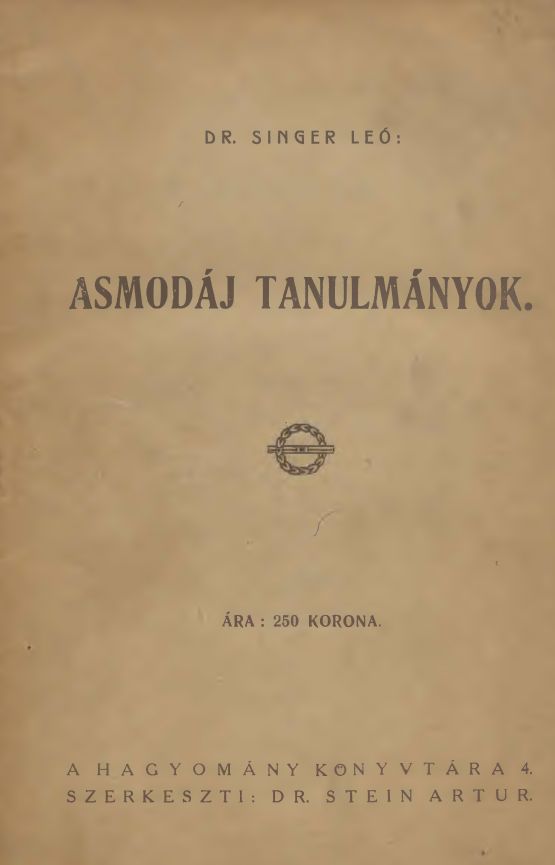 Asmod&aacute;j tanulm&aacute;nyok