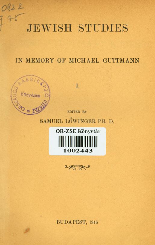 Jewish studies in memory of Michael Guttmann