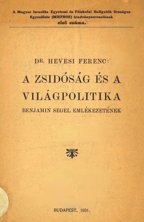 A zsid&oacute;s&aacute;g &eacute;s a vil&aacute;gpolitika