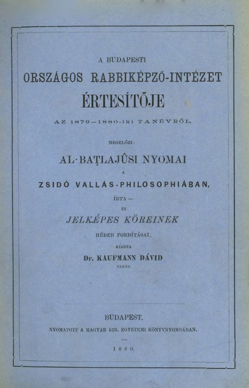 A Budapesti Orsz&aacute;gos Rabbik&eacute;pző-Int&eacute;zet &Eacute;rtes&iacute;tője az 1879-1880-iki tan&eacute;vről
