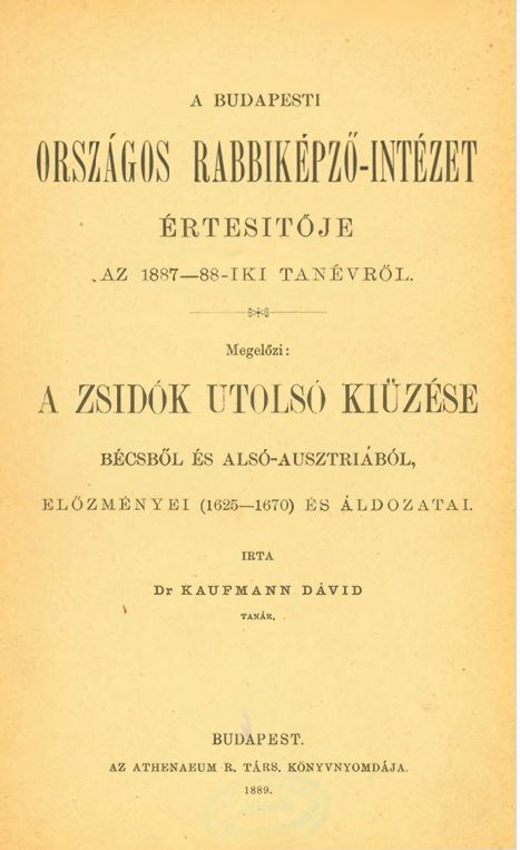A Budapesti Orsz&aacute;gos Rabbik&eacute;pző-Int&eacute;zet &Eacute;rtes&iacute;tője az 1887-1888-iki tan&eacute;vről