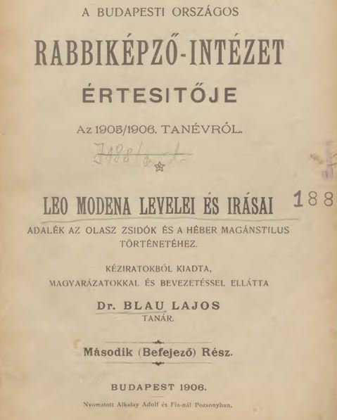 A Budapesti Orsz&aacute;gos Rabbik&eacute;pző-Int&eacute;zet &Eacute;rtes&iacute;tője az 1905-1906-iki tan&eacute;vről