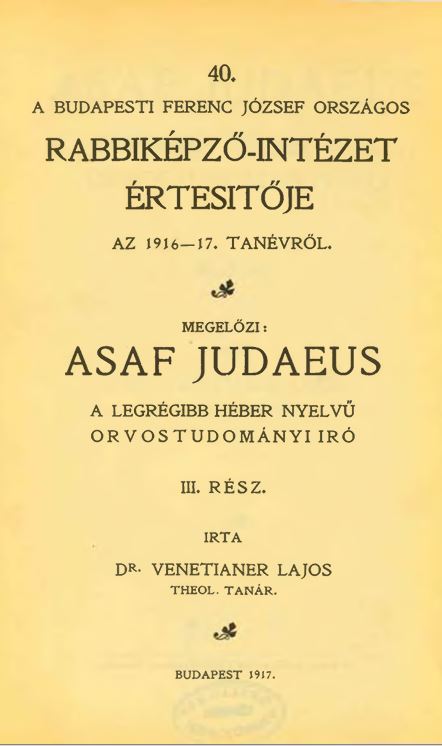 A Budapesti Orsz&aacute;gos Rabbik&eacute;pző-Int&eacute;zet &Eacute;rtes&iacute;tője az 1916-1917-iki tan&eacute;vről