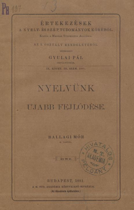 Nyelv&uuml;nk ujabb fejlőd&eacute;se