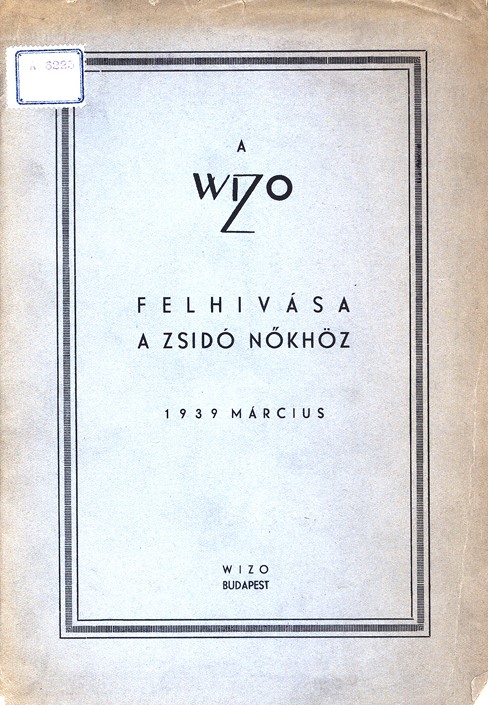A Wizo felh&iacute;v&aacute;sa a zsid&oacute; nőkh&ouml;z, 1939. m&aacute;rcius