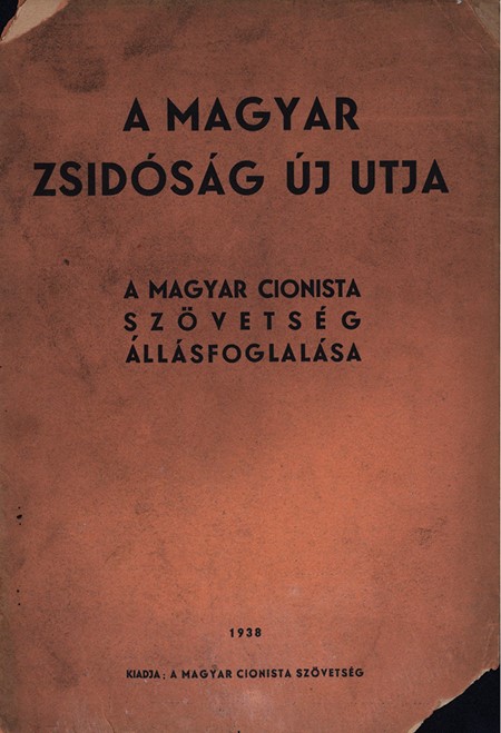 A Magyar zsid&oacute;s&aacute;g &uacute;j &uacute;tja