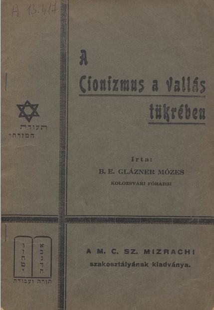 A cionizmus a vall&aacute;s t&uuml;kr&eacute;ben