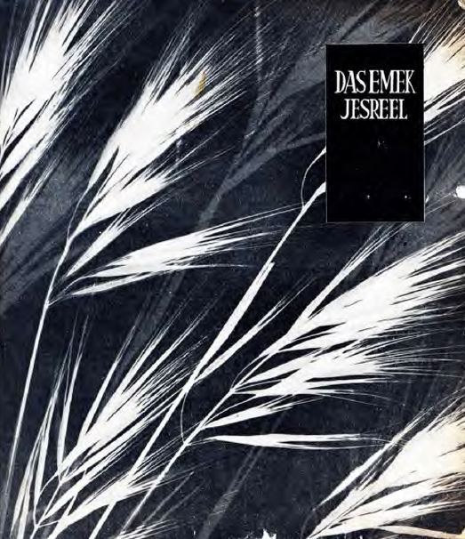 Emek Jesreel, 1921-1946 :  Keren Hajessod, 25 Jahre Arbeit