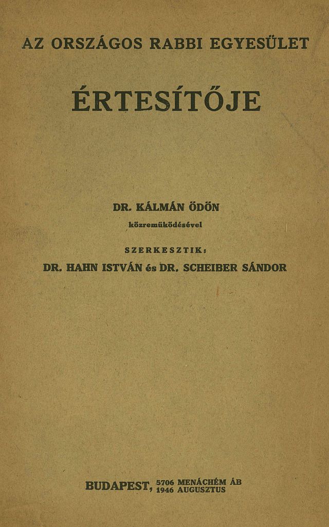 Az Orsz&aacute;gos Rabbi Egyes&uuml;let &Eacute;rtes&iacute;tője...