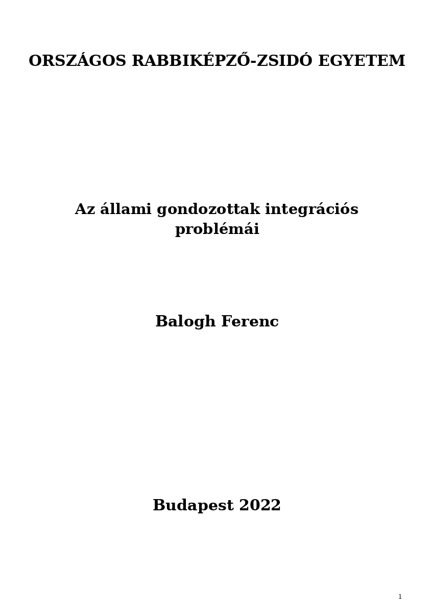 Az &aacute;llami gondozottak integr&aacute;ci&oacute;s probl&eacute;m&aacute;i
