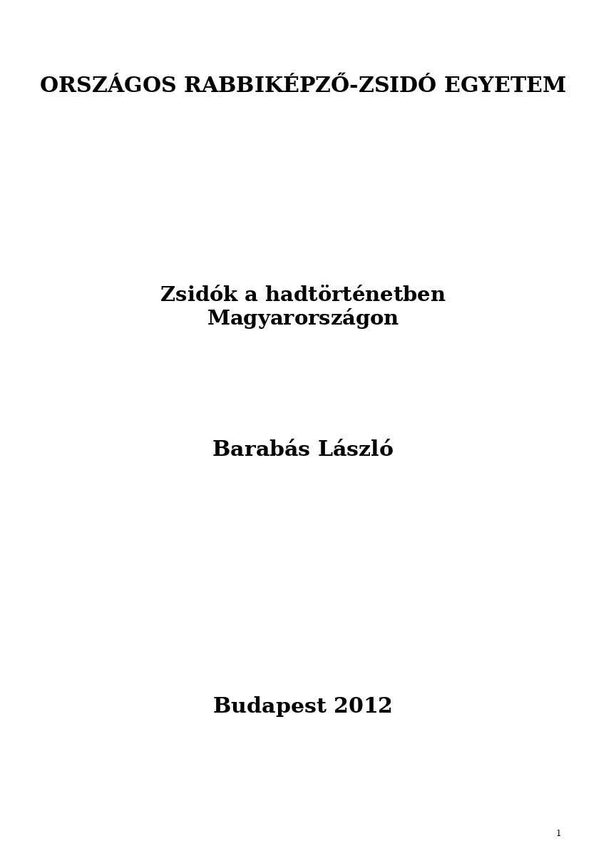 Zsid&oacute;k a hadt&ouml;rt&eacute;netben Magyarorsz&aacute;gon