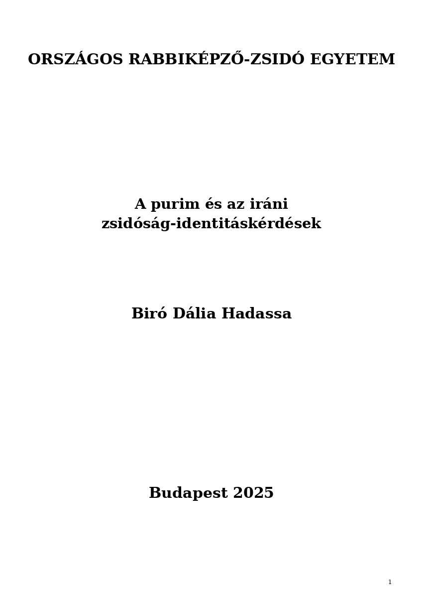 A purim &eacute;s az ir&aacute;ni zsid&oacute;s&aacute;g-identit&aacute;sk&eacute;rd&eacute;sek