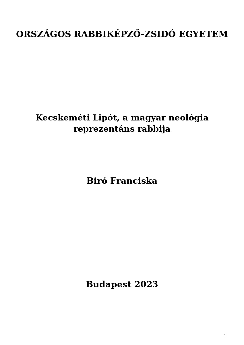 Kecskem&eacute;ti Lip&oacute;t, a magyar neol&oacute;gia reprezent&aacute;ns rabbija