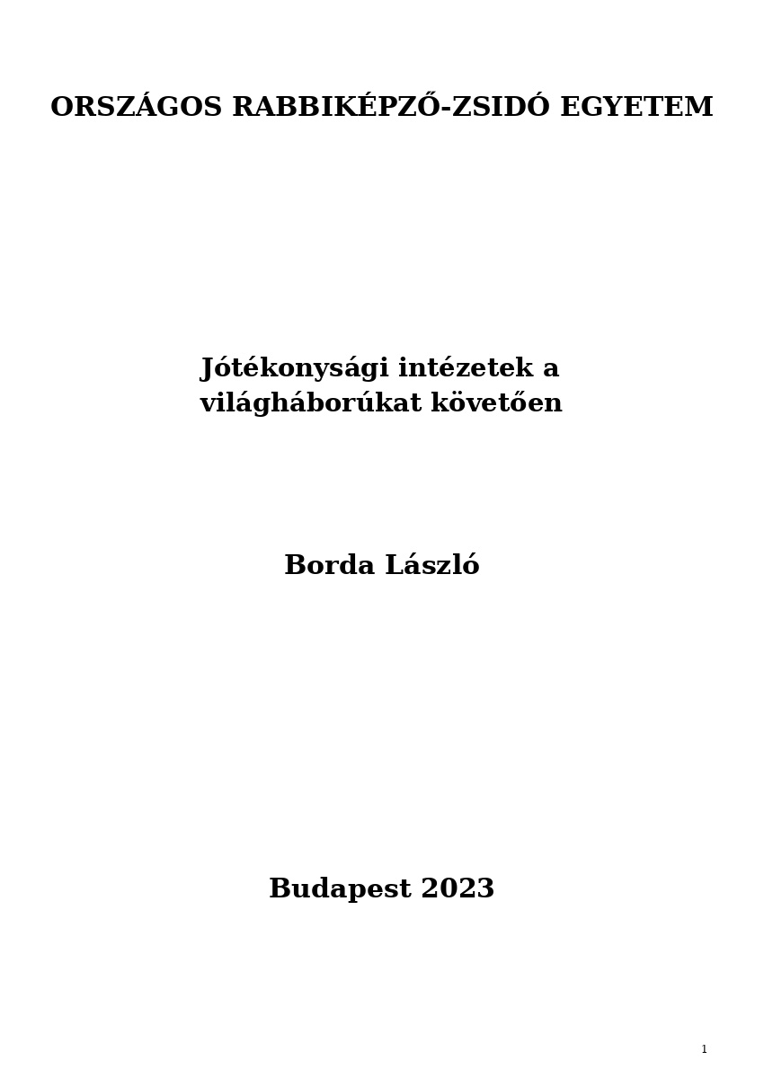 J&oacute;t&eacute;konys&aacute;gi int&eacute;zetek a vil&aacute;gh&aacute;bor&uacute;kat k&ouml;vetően