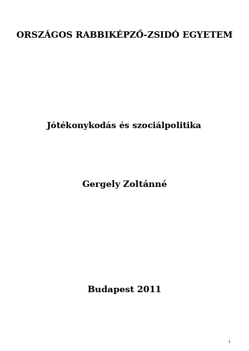 J&oacute;t&eacute;konykod&aacute;s &eacute;s szoci&aacute;lpolitika