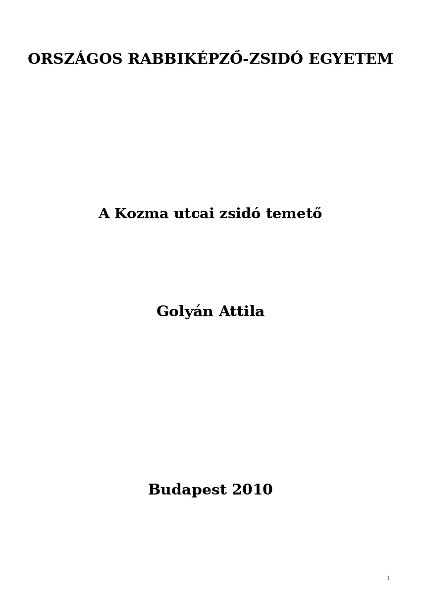 A Kozma utcai zsidó temető A Kozma utcai zsidó temető