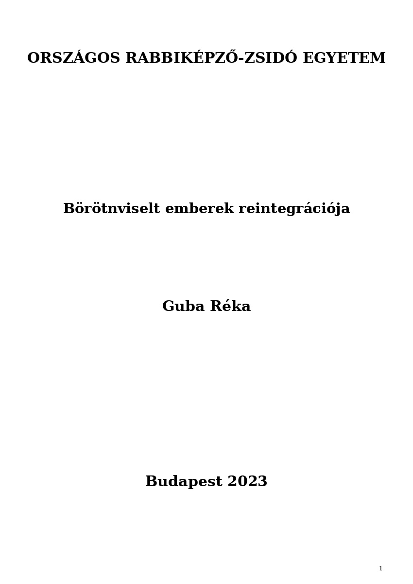 Börötnviselt emberek reintegrációja Börötnviselt emberek reintegrációja
