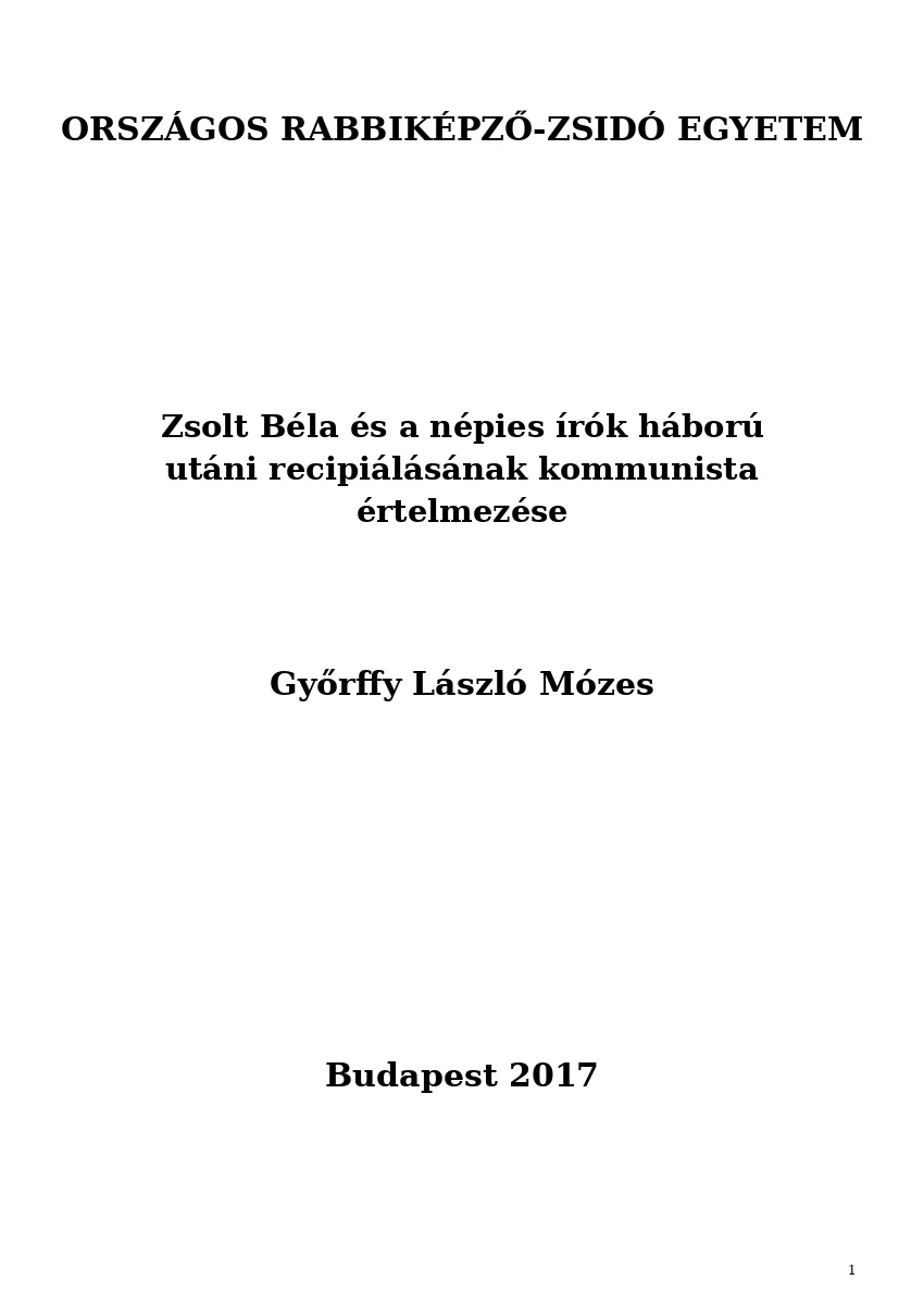 Zsolt Béla és a népies írók háború utáni recipiálásának kommunista értelmezése Zsolt Béla és a népies írók háború utáni recipiálásának kommunista értelmezése