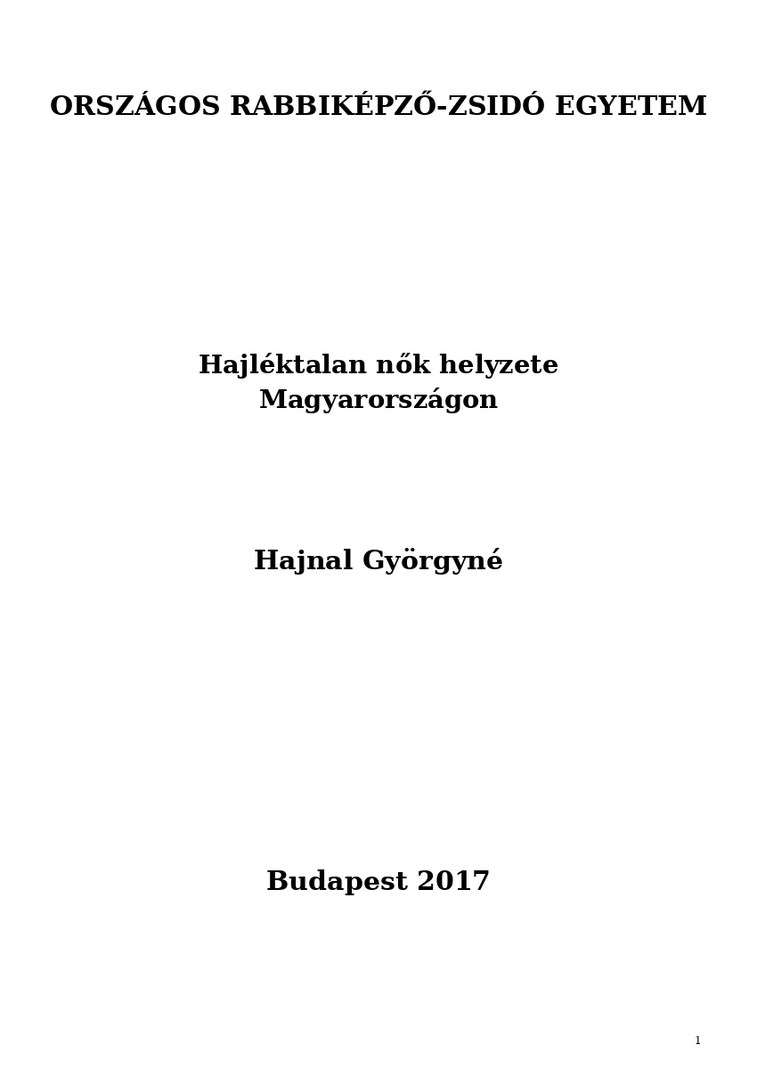 Hajl&eacute;ktalan nők helyzete Magyarorsz&aacute;gon