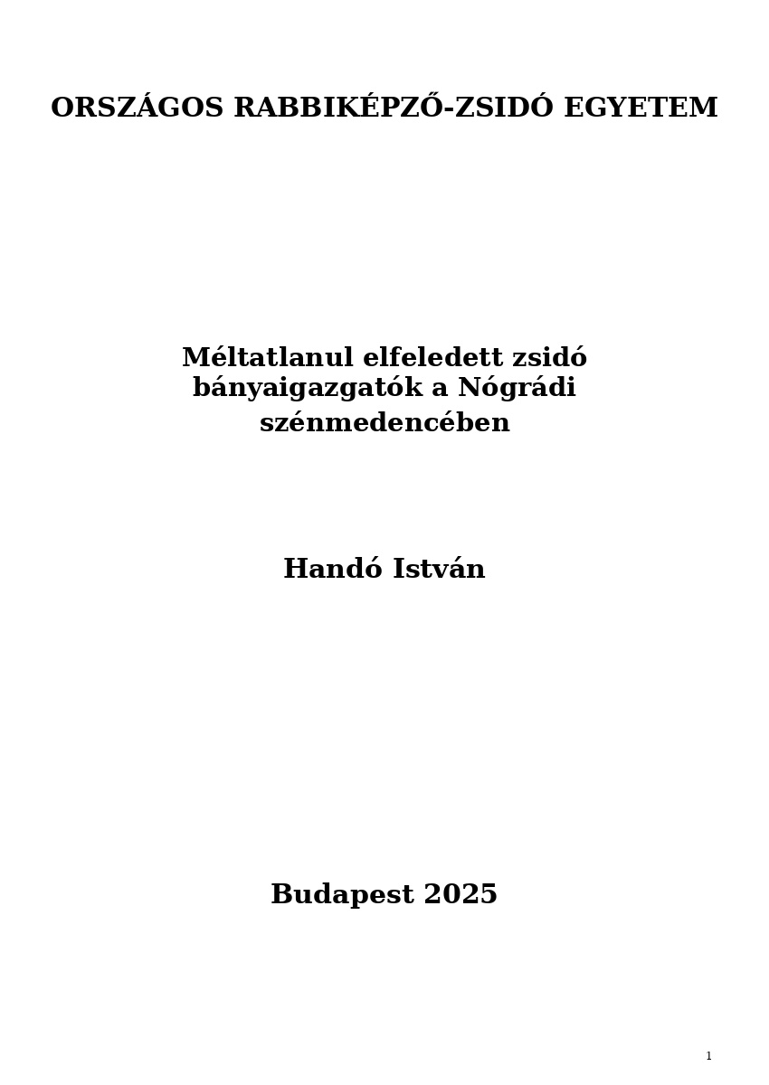 M&eacute;ltatlanul elfeledett zsid&oacute; b&aacute;nyaigazgat&oacute;k a N&oacute;gr&aacute;di sz&eacute;nmedenc&eacute;ben