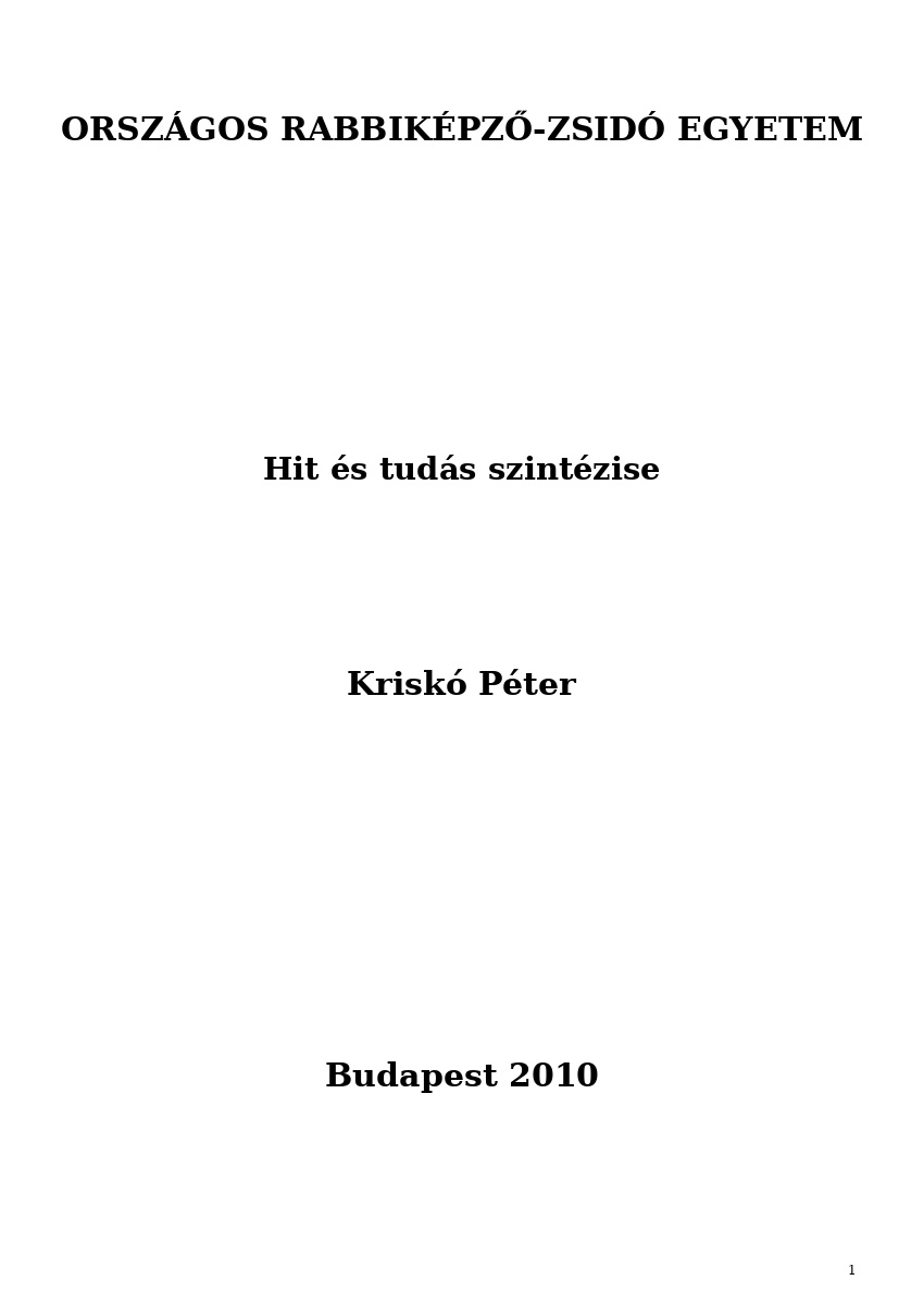 Hit &eacute;s tud&aacute;s szint&eacute;zise
