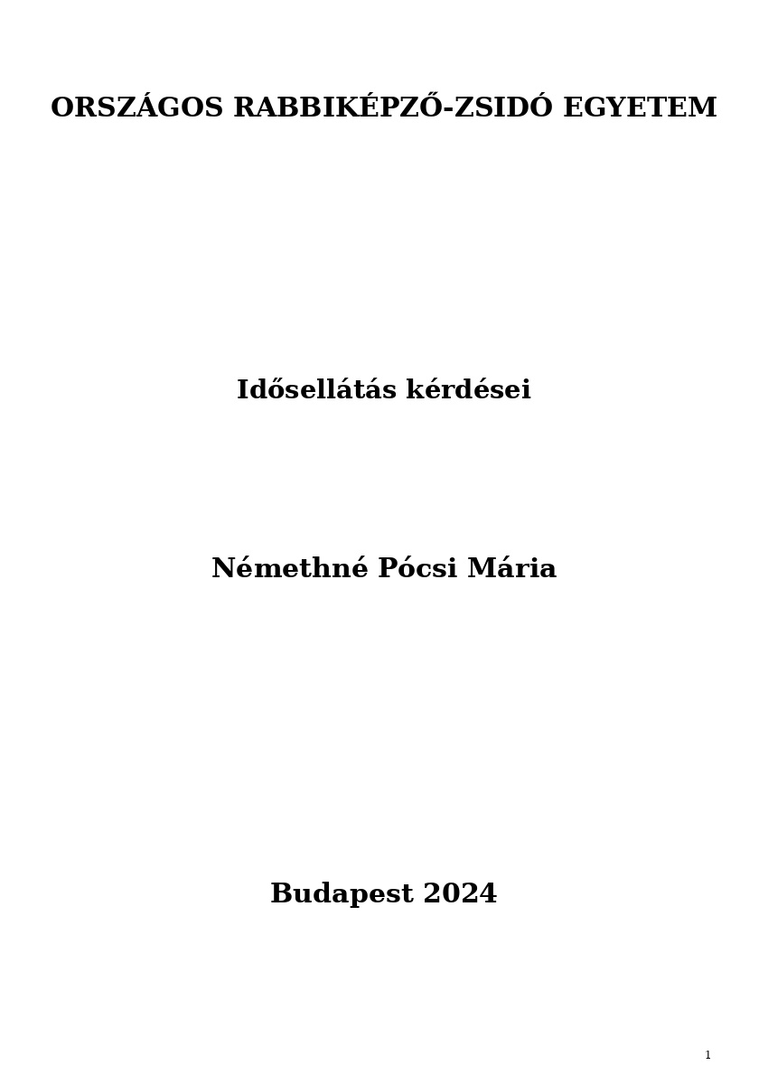 Idősell&aacute;t&aacute;s k&eacute;rd&eacute;sei