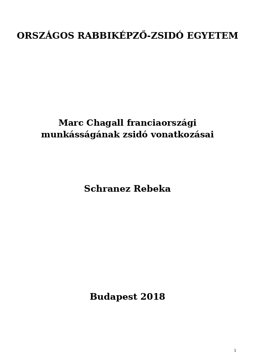 Marc Chagall franciaorsz&aacute;gi munk&aacute;ss&aacute;g&aacute;nak zsid&oacute; vonatkoz&aacute;sai