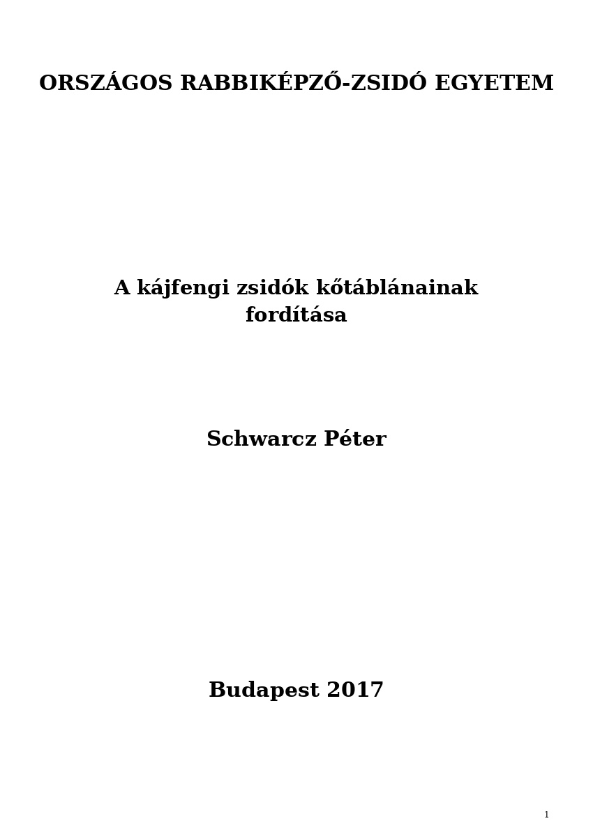 A k&aacute;jfengi zsid&oacute;k kőt&aacute;bl&aacute;nainak ford&iacute;t&aacute;sa