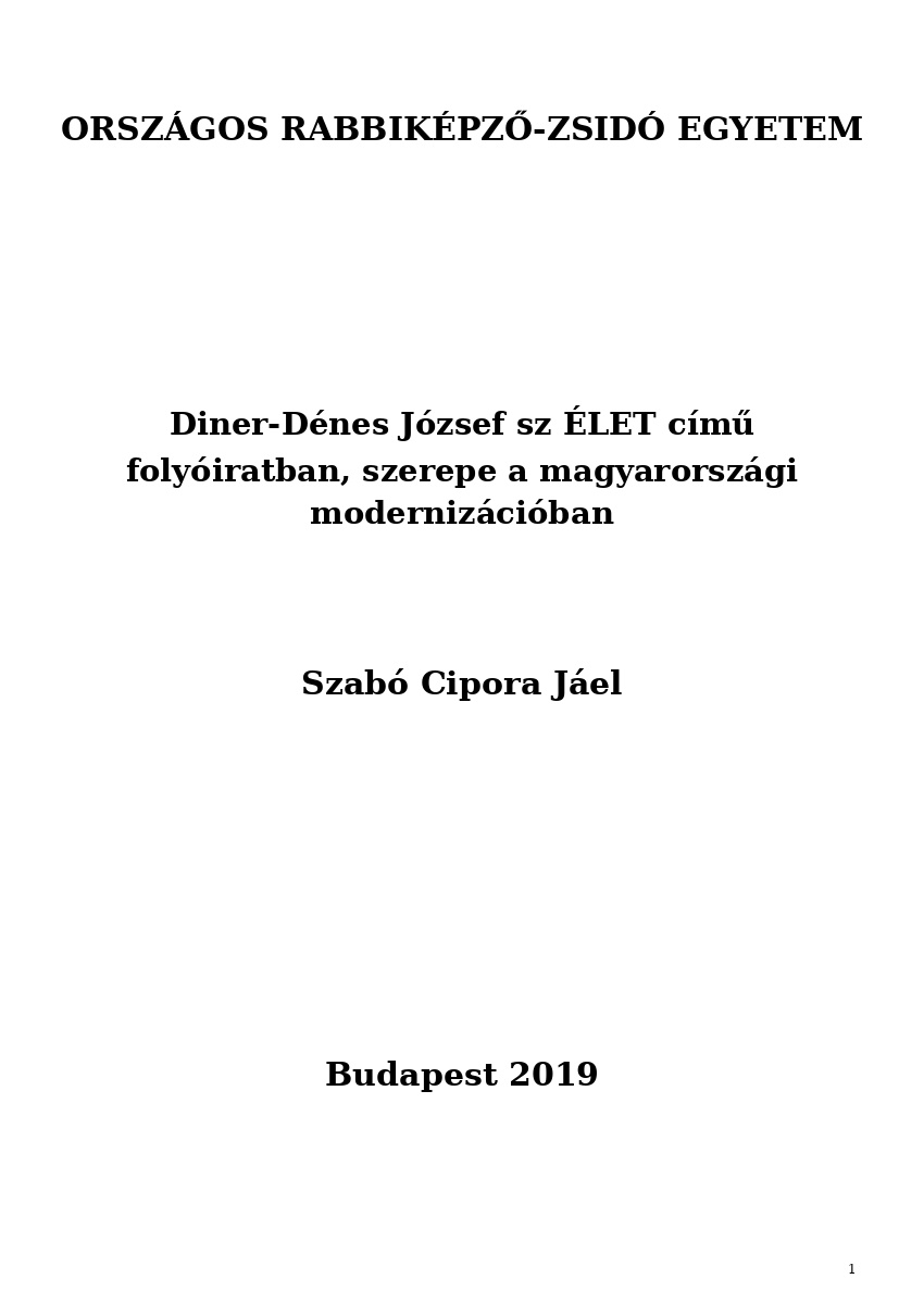 Diner-D&eacute;nes J&oacute;zsef sz &Eacute;LET c&iacute;mű foly&oacute;iratban, szerepe a magyarorsz&aacute;gi moderniz&aacute;ci&oacute;ban