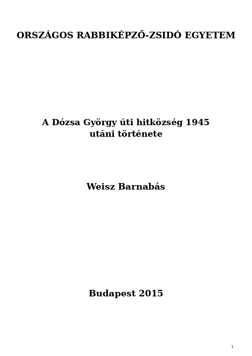 A D&oacute;zsa Gy&ouml;rgy &uacute;ti hitk&ouml;zs&eacute;g 1945 ut&aacute;ni t&ouml;rt&eacute;nete