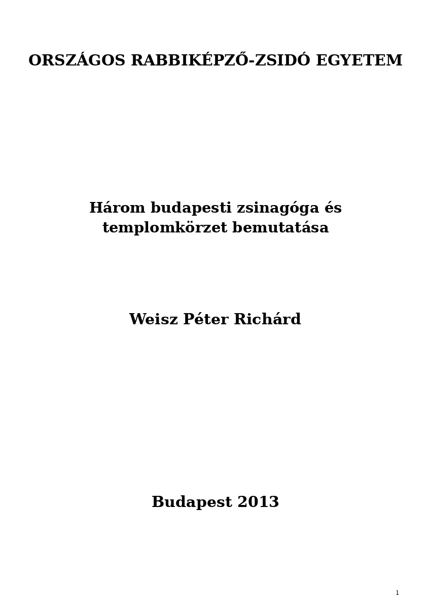 H&aacute;rom budapesti zsinag&oacute;ga &eacute;s templomk&ouml;rzet bemutat&aacute;sa