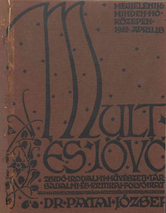 Mult &eacute;s J&ouml;vő 2. &eacute;vf. (1912. &aacute;prilis)