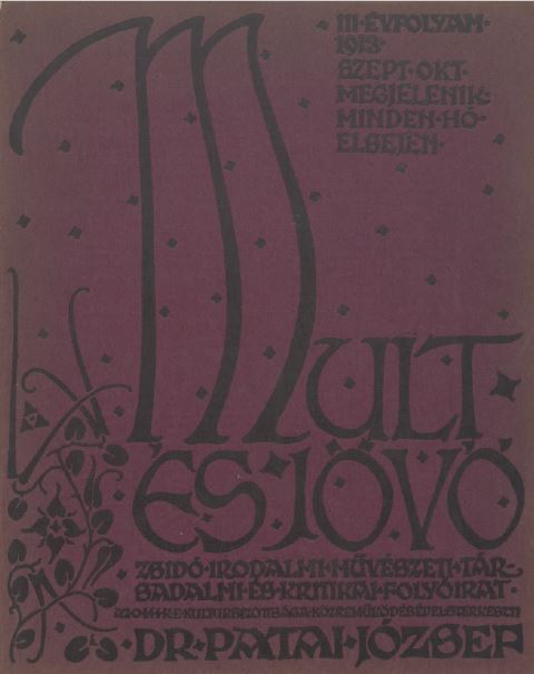 Mult &eacute;s J&ouml;vő 3. &eacute;vf. (1913. szeptember-okt&oacute;ber)