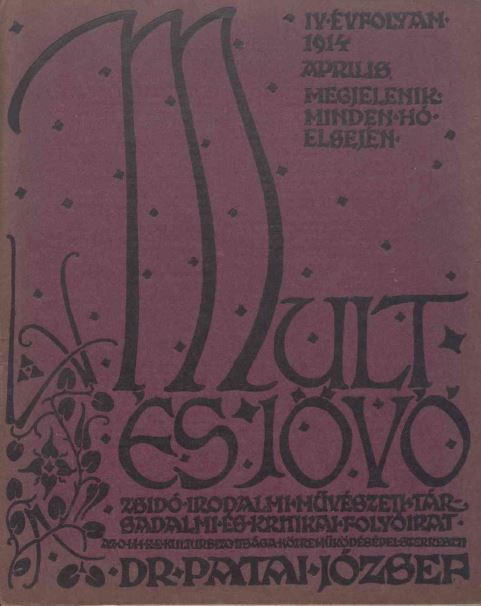 Mult &eacute;s J&ouml;vő 4. &eacute;vf. (1914. &aacute;prilis)
