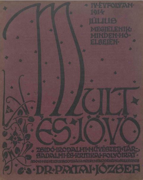 Mult &eacute;s J&ouml;vő 4. &eacute;vf (1914. j&uacute;lius)