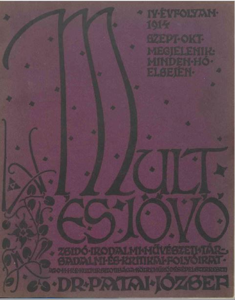 Mult &eacute;s J&ouml;vő 4. &eacute;vf (1914. szeptember-okt&oacute;ber)