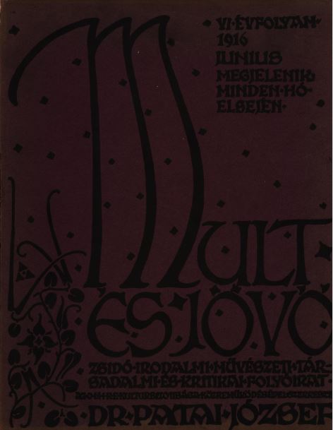 Mult &eacute;s J&ouml;vő 6. &eacute;vf. (1916. j&uacute;nius)