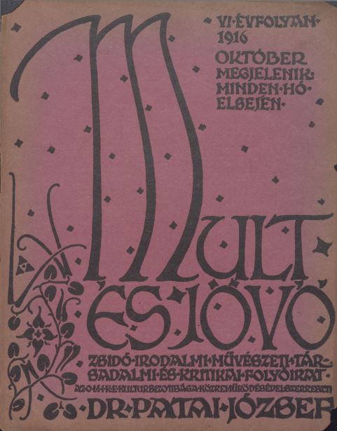 Mult &eacute;s J&ouml;vő 6. &eacute;vf. (1916. okt&oacute;ber)