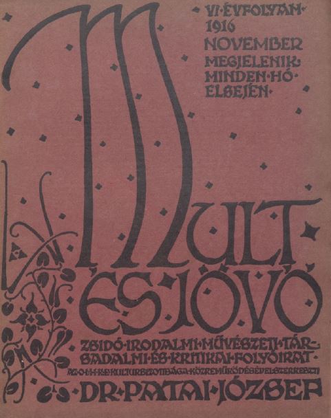 Mult &eacute;s J&ouml;vő 6. &eacute;vf. (1916. november)