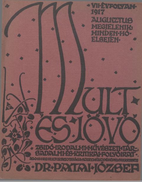 Mult &eacute;s J&ouml;vő 7. &eacute;vf. (1917. augusztus)