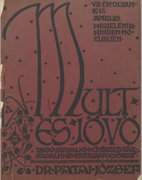 Mult &eacute;s J&ouml;vő 8. &eacute;vf. (1918. &aacute;prilis)