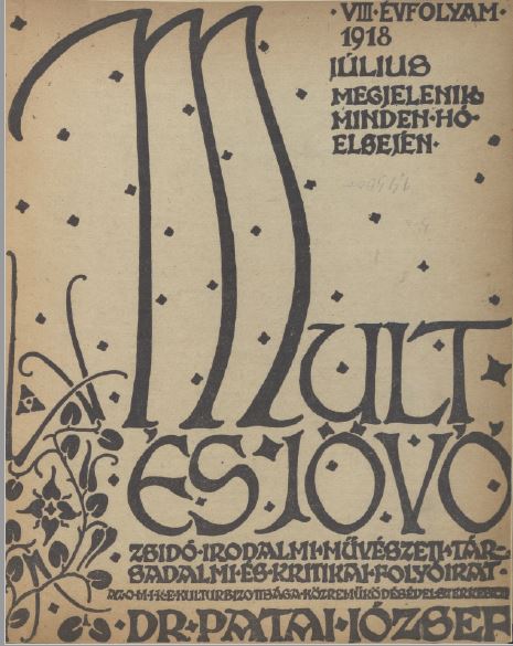 Mult &eacute;s J&ouml;vő 8. &eacute;vf. (1918. j&uacute;lius)
