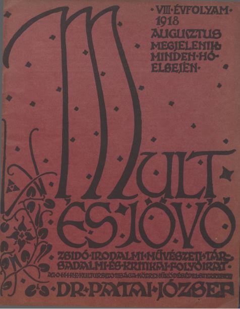 Mult &eacute;s J&ouml;vő 8. &eacute;vf. (1918. augusztus)