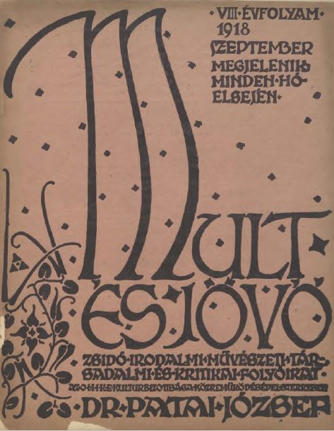 Mult &eacute;s J&ouml;vő 8. &eacute;vf. (1918. szeptember)